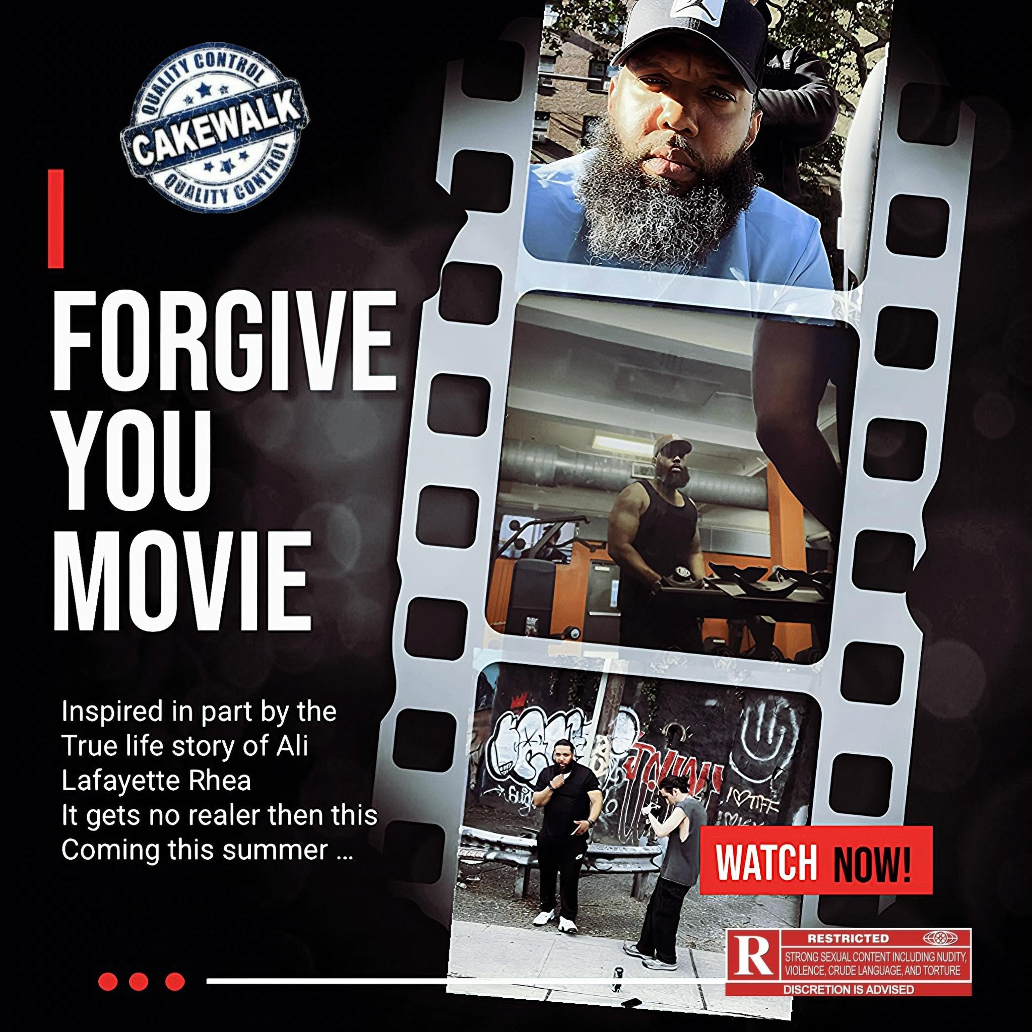 I Forgive You (The Movie) mixtape on the way